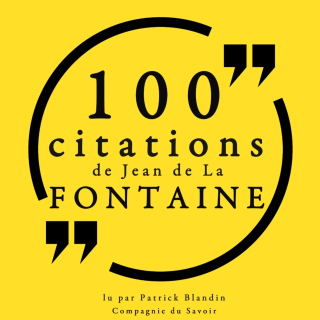 100 citations de Jean de La Fontaine, eAudiobook MP3 eaudioBook