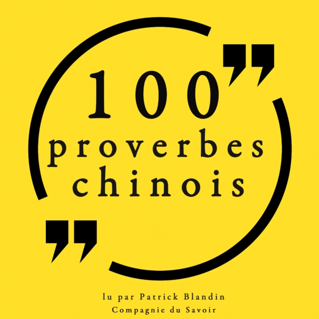 100 proverbes chinois, eAudiobook MP3 eaudioBook