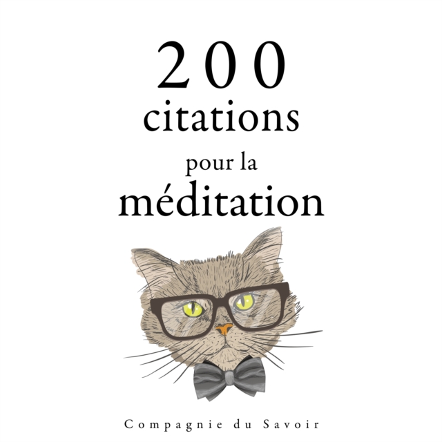 200 citations pour la meditation, eAudiobook MP3 eaudioBook
