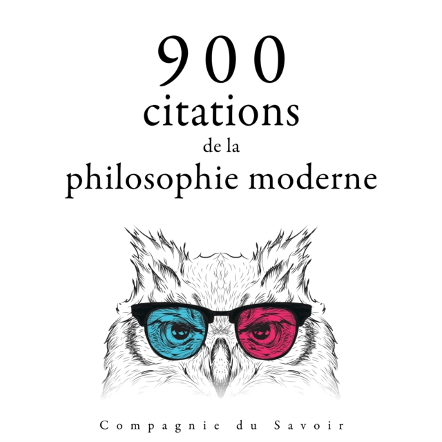 900 citations de la philosophie moderne, eAudiobook MP3 eaudioBook