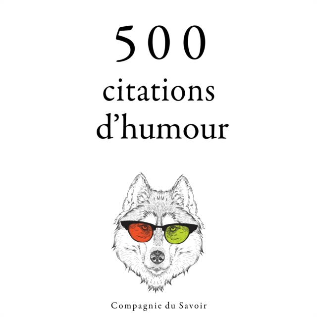 500 citations d'humour, eAudiobook MP3 eaudioBook