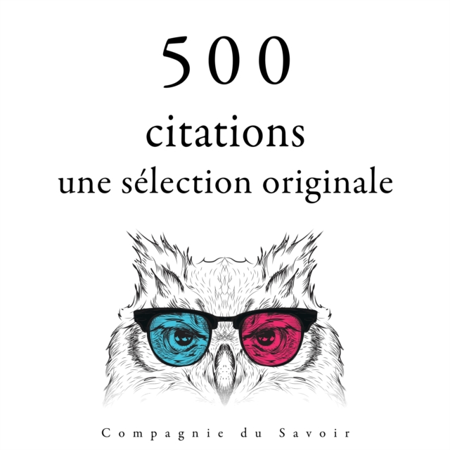 500 citations : une selection originale, eAudiobook MP3 eaudioBook