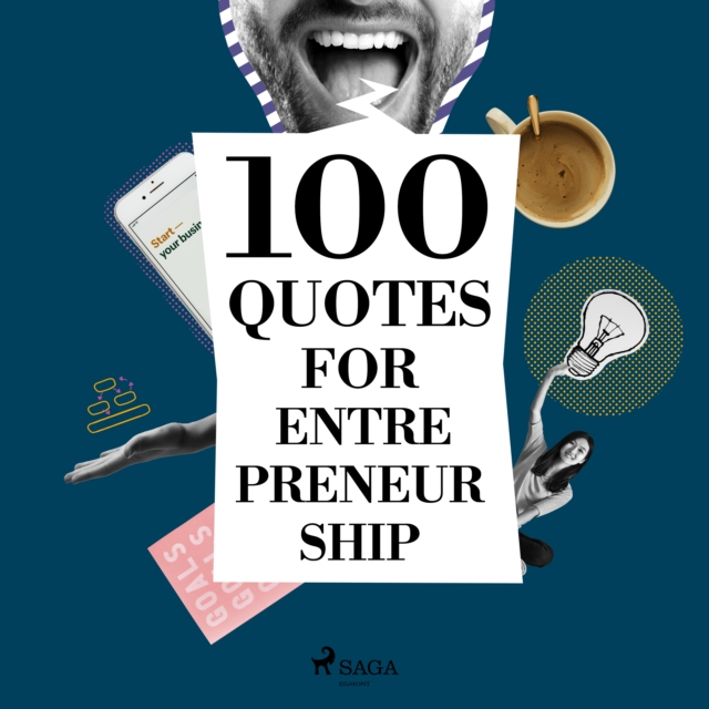 100 Quotes for Entrepreneurship, eAudiobook MP3 eaudioBook