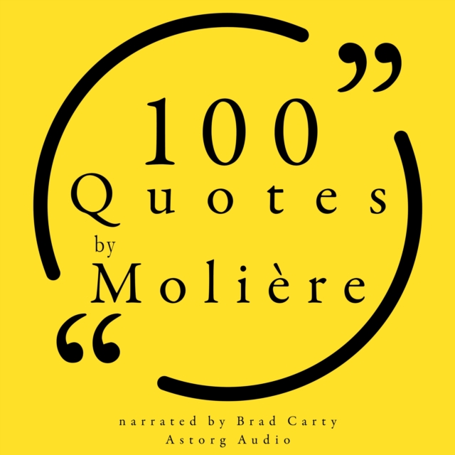 100 Quotes by Moliere, eAudiobook MP3 eaudioBook