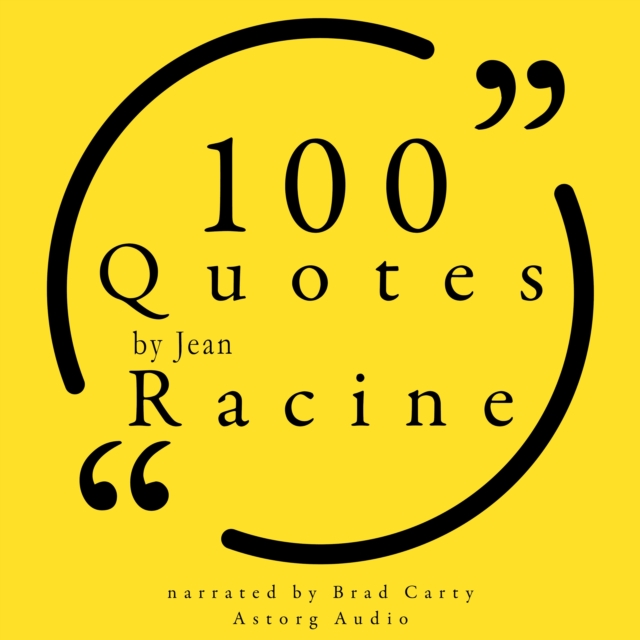 100 Quotes by Jean Racine, eAudiobook MP3 eaudioBook