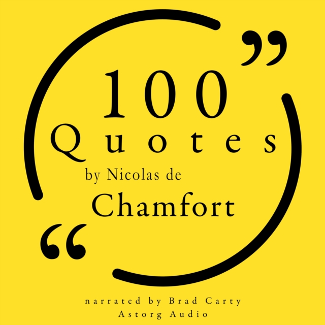 100 Quotes by Nicolas de Chamfort, eAudiobook MP3 eaudioBook