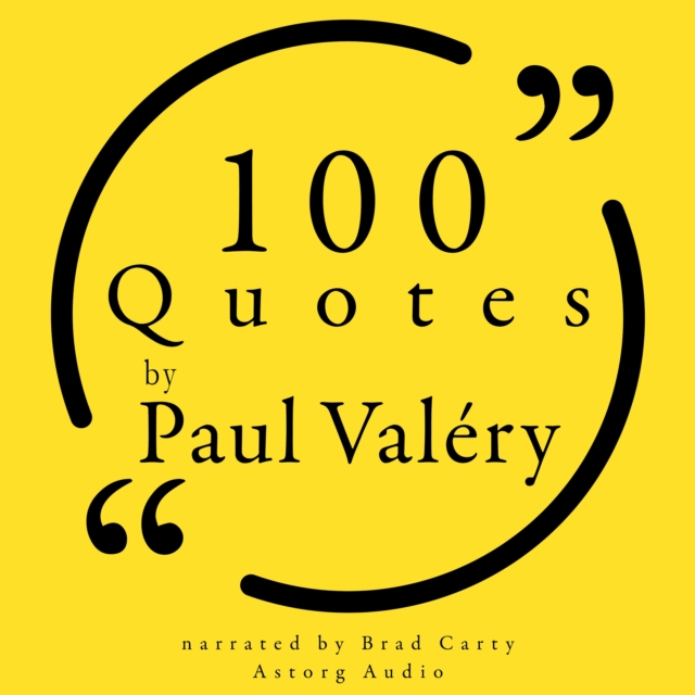 100 Quotes by Paul Valery, eAudiobook MP3 eaudioBook