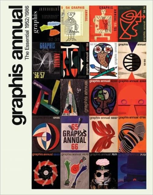 Graphis Annual : The Essential 1952/1986, Hardback Book