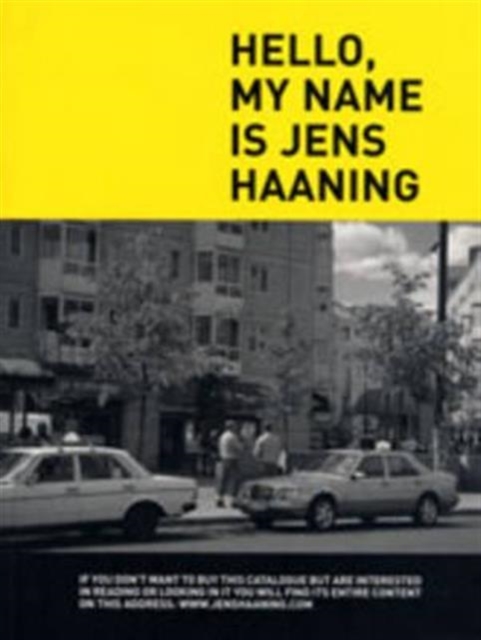 Hello, My Name is Jens Haaning, Paperback / softback Book
