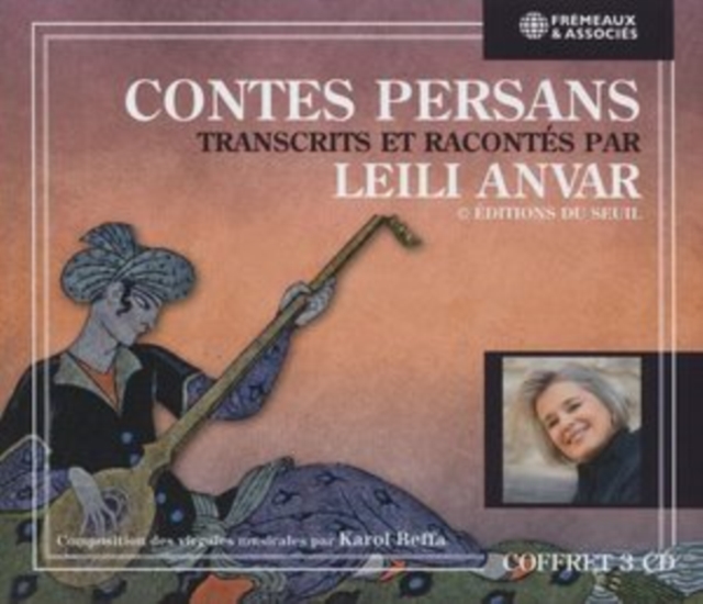 Contes Persans Transcrits Et Racontés Par Leili Anvar, CD / Box Set Cd