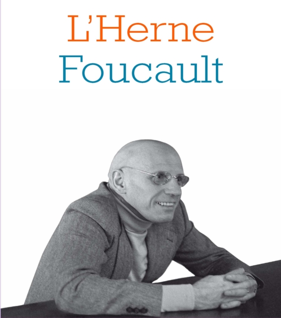 Cahier de L'Herne N(deg)95 : Foucault, PDF eBook