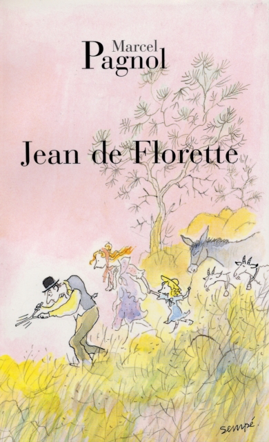 Jean de Florette, Paperback / softback Book