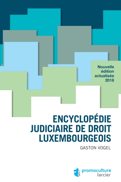 Encyclopedie judiciaire de droit luxembourgeois, EPUB eBook