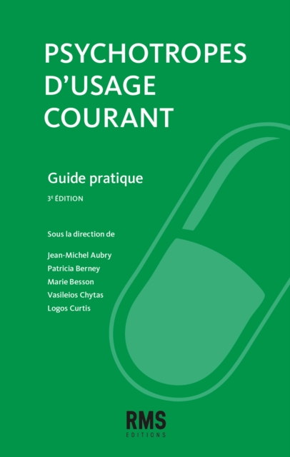Psychotropes d'usage courant : Guide pratique, EPUB eBook