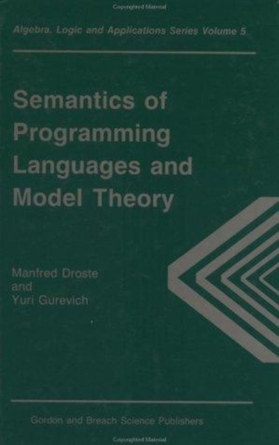 Semantics of Programming Languages and Model Theory, Hardback Book
