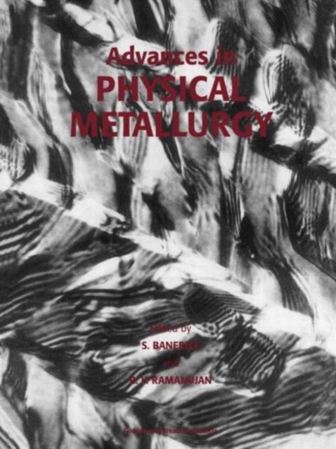 Advances in Physical Metallurgy, Paperback / softback Book