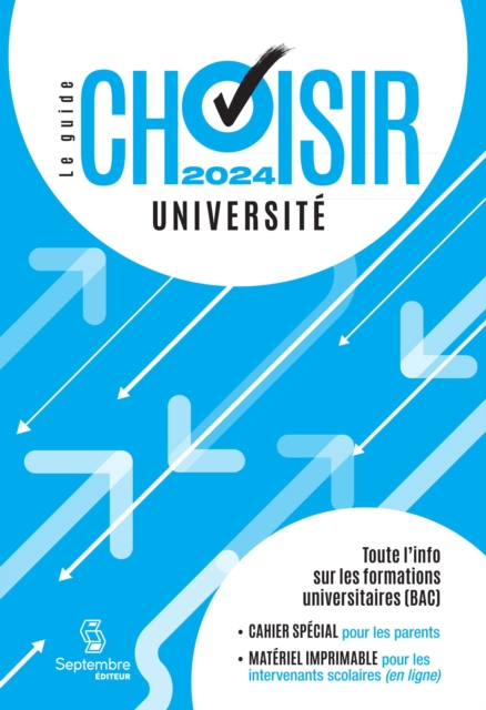 Guide Choisir - Universite 2024 : 23e edition - Toute l'information sur les formations universitaires (BAC), PDF eBook