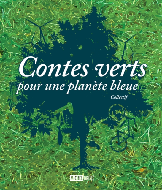 Contes verts pour une planetebleue, EPUB eBook