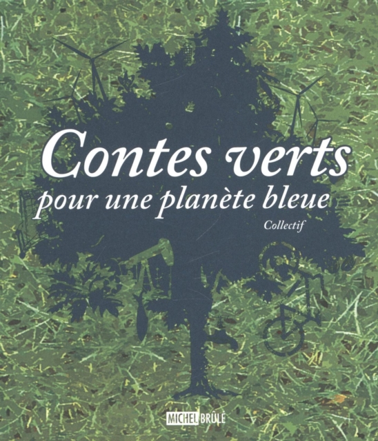 Contes verts pour une planetebleue, PDF eBook