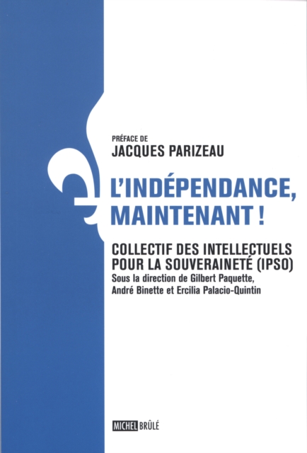 L'independance, maintenant!, PDF eBook