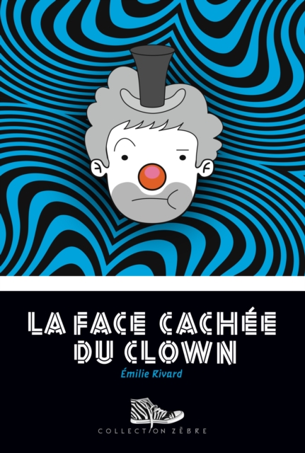 La face cachee du clown, EPUB eBook