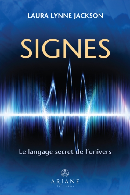 Signes : Le langage secret de l'univers, EPUB eBook