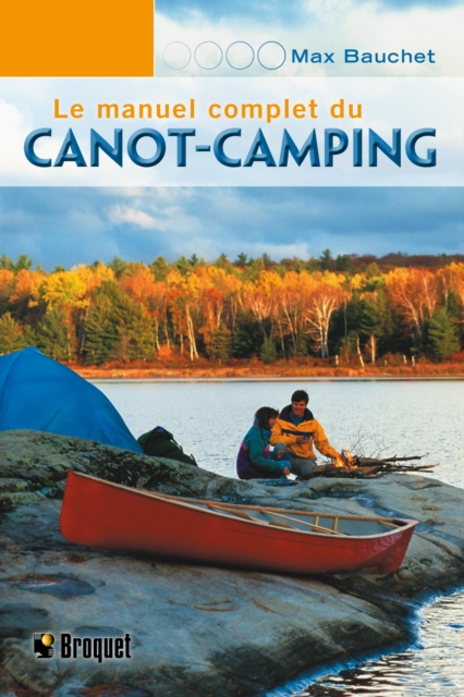 Le manuel complet du canot-camping, PDF eBook