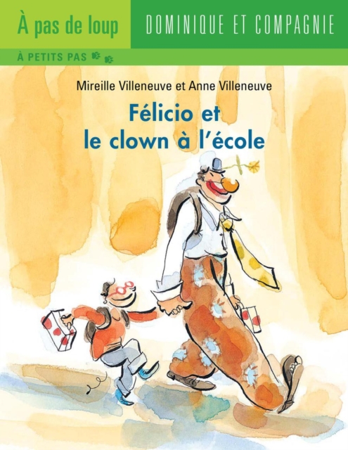 Felicio et le clown a l'ecole - Niveau de lecture 5, PDF eBook