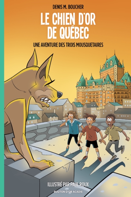 Le chien d'or de Quebec, EPUB eBook