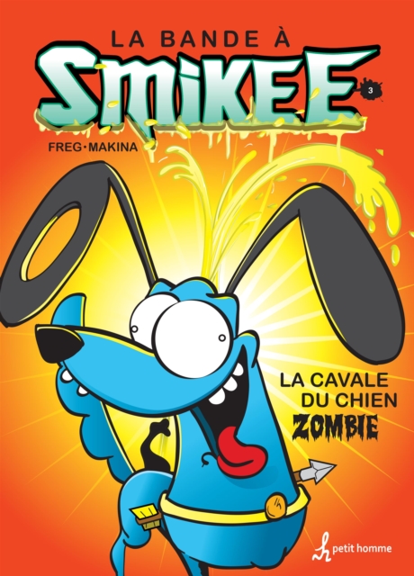 bande a Smikee tome 3 : BANDE A SMIKEE T3 -CAVALE DU CHIEN [PDF], PDF eBook