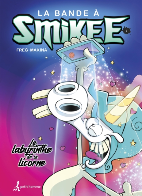 La bande a Smikee - Tome 7 : Le labyrinthe de la licorne, PDF eBook