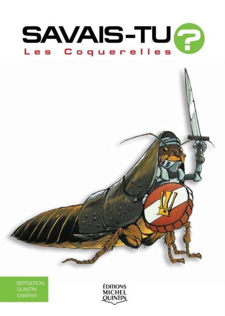 Savais-tu? - En couleurs 21 - Les Coquerelles, PDF eBook