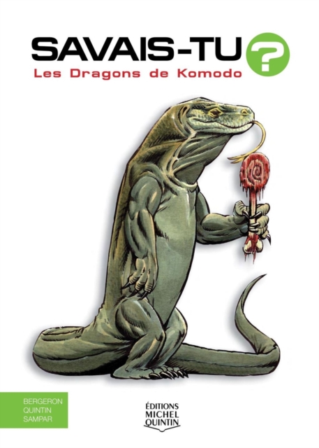 Savais-tu? - En couleurs 42 - Les Dragons de Komodo, PDF eBook
