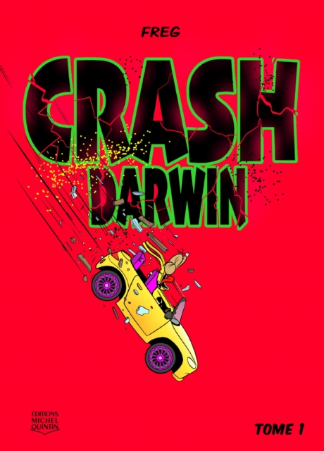 Crash Darwin - Tome 1, PDF eBook