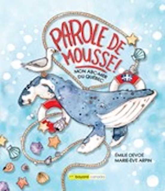 Parole de mousse! : Mon ABC-Mer du Quebec, PDF eBook