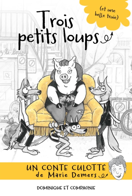 Trois petits loups (et une belle truie), PDF eBook
