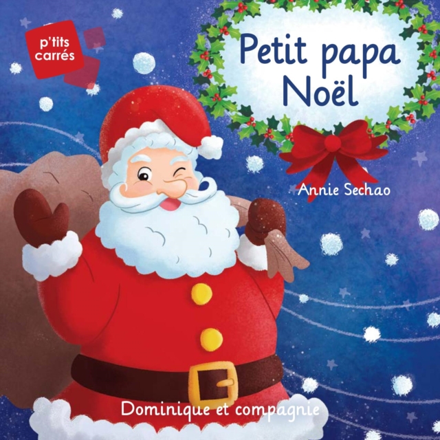 Petit papa Noel - Niveau de lecture 2, PDF eBook