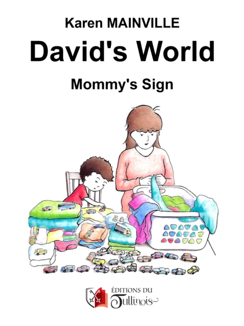 David's world : Mommy's sign, EPUB eBook