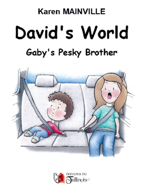 David's world : Gaby's Pesky brother, EPUB eBook