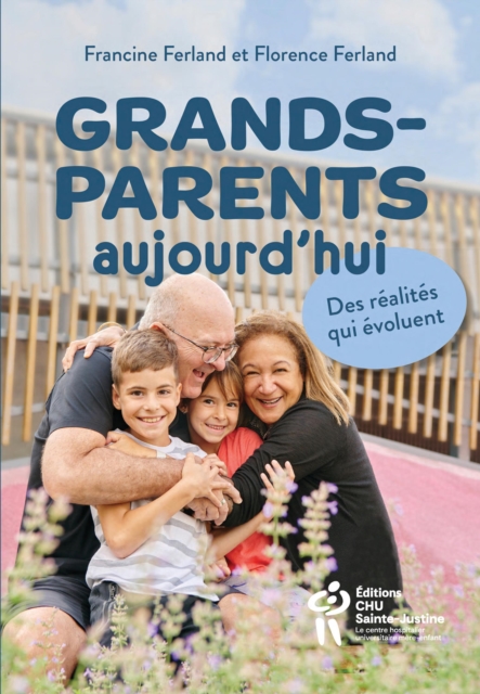 Grands-parents aujourd'hui : Des realites qui evoluent, PDF eBook