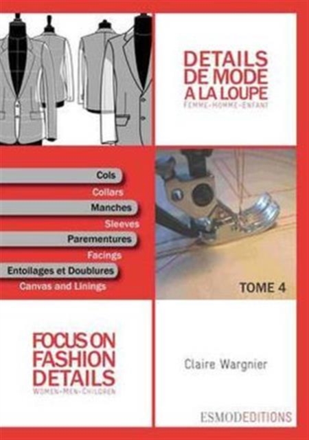 Focus on Fashion Details 4 : Women-Men-Children, Paperback / softback Book
