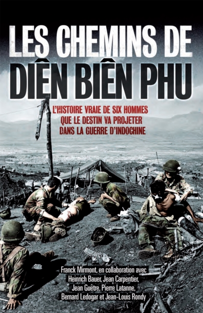 Les chemins de Dien Bien Phu, EPUB eBook