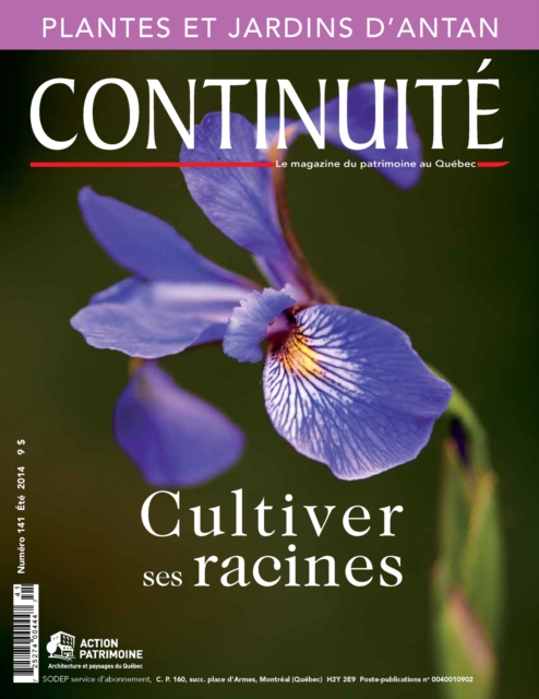 Continuite. No. 141, Ete 2014 : Cultiver ses racines, PDF eBook