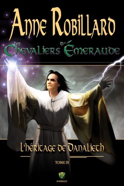 Les Chevaliers d'Emeraude 09 : L'Heritage de Danalieth : L'Heritage de Danalieth, EPUB eBook