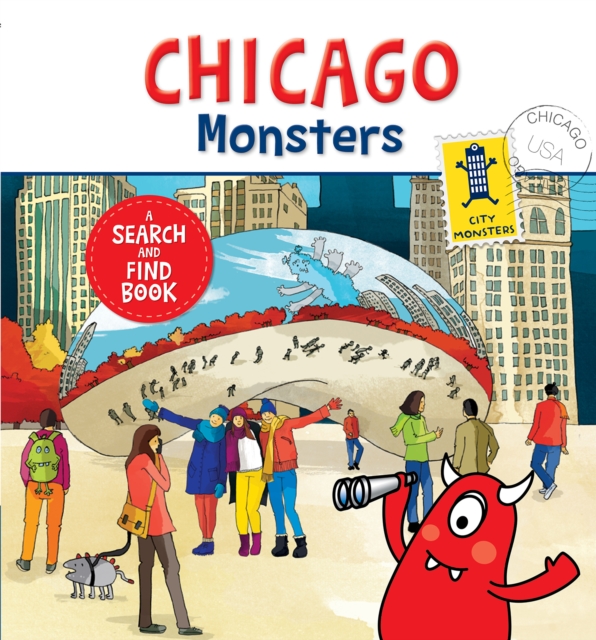 Chicago Monsters : A Search-and-Find Book, Board book Book