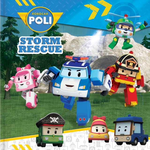 Robocar Poli: Storm Rescue : Storm Rescue, Paperback / softback Book
