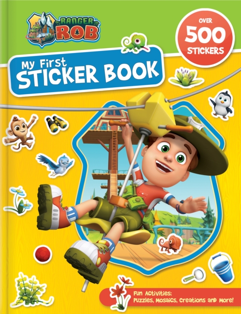 Ranger Rob: My First Sticker Book : My First Sticker Book, Board book Book