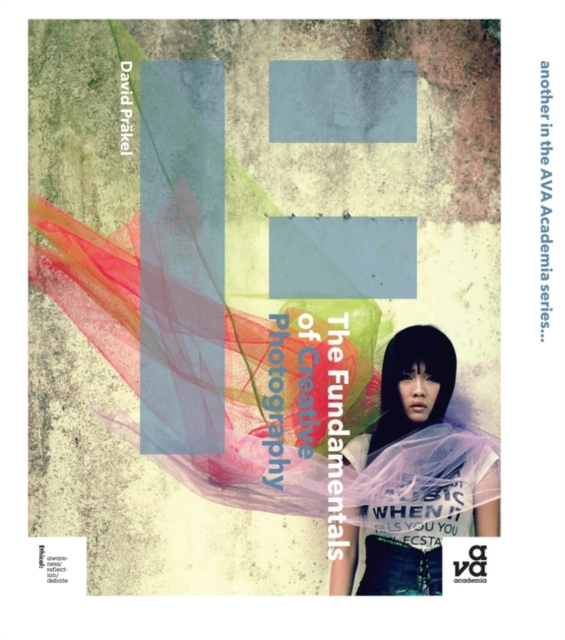 The Fundamentals of Creative Photography, Paperback / softback Book