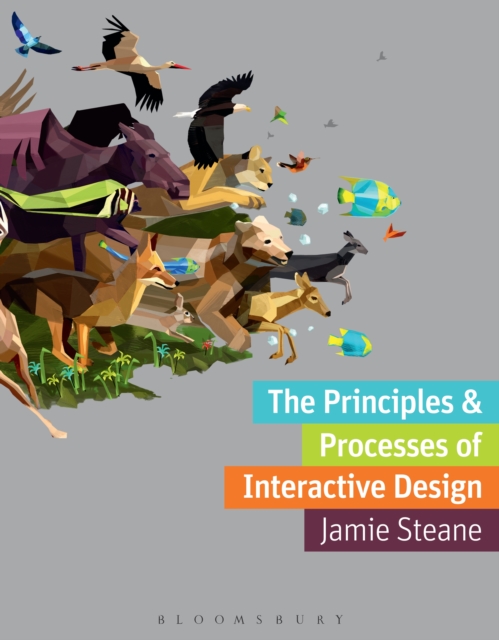 The Principles and Processes of Interactive Design, PDF eBook