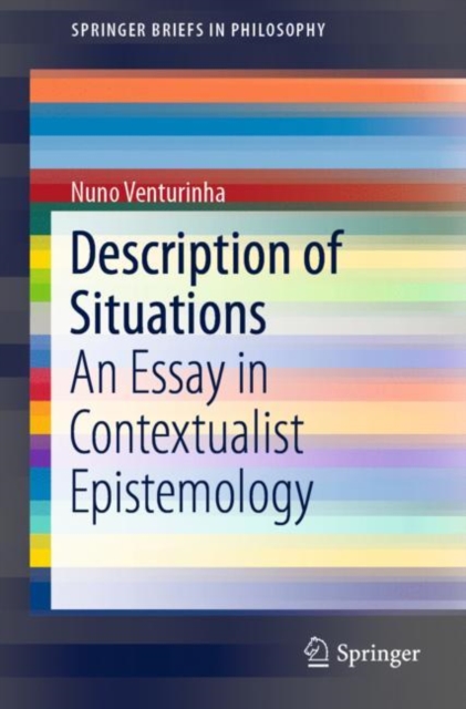 Description of Situations : An Essay in Contextualist Epistemology, EPUB eBook